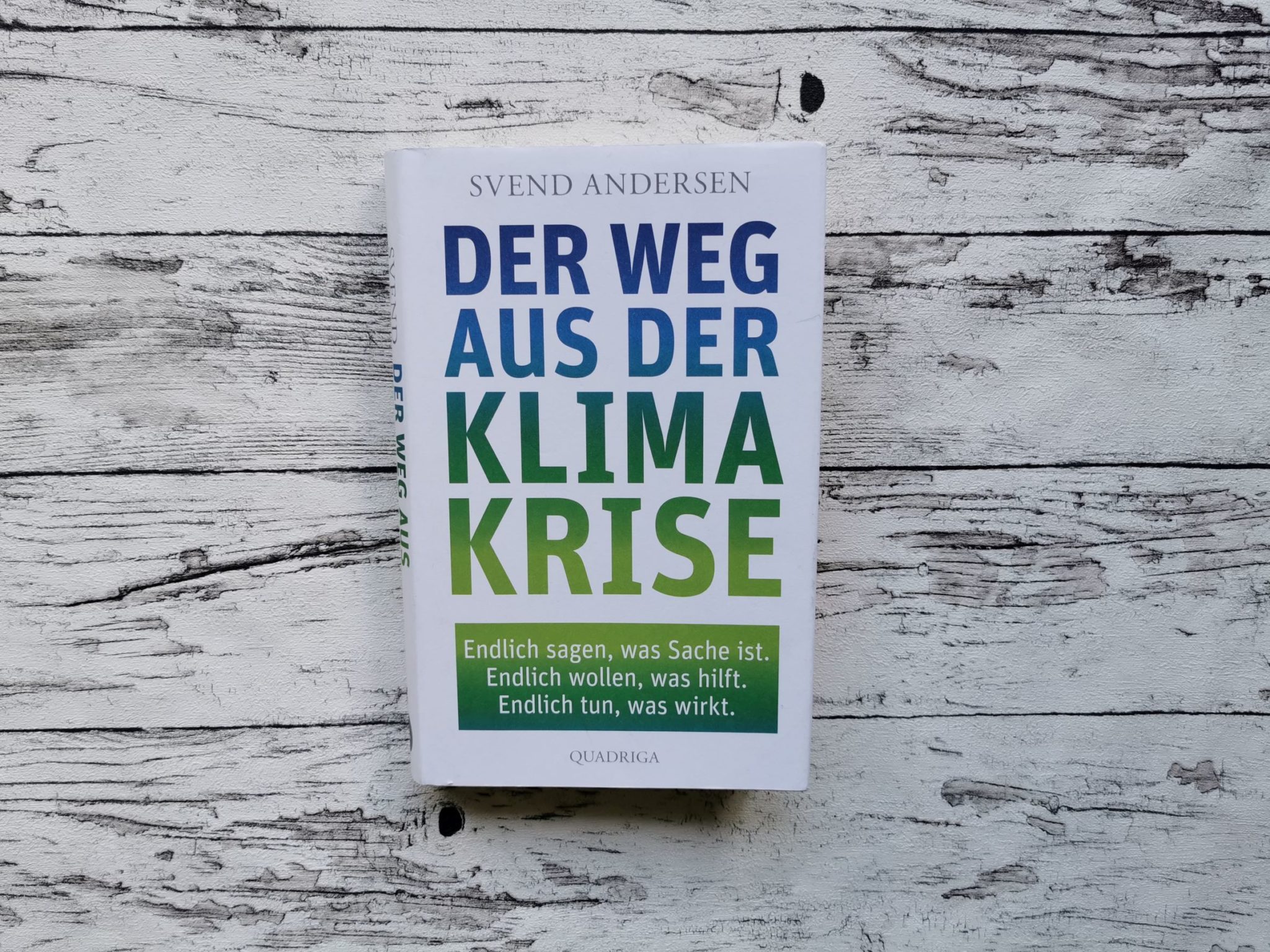 Der Weg aus der Klimakrise von Svend Andersen - Das Buchzuhause