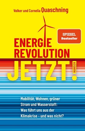 Energierevolution JETZT! von Volker und Cornelia Quaschning