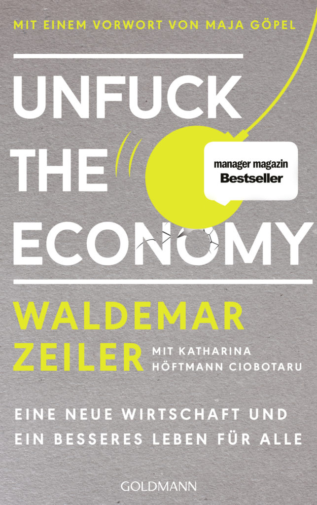 Unfuck the Economy von Waldemar Zeiler