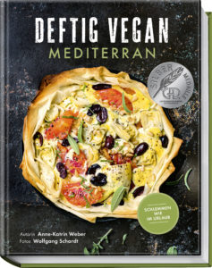 Das Buchcover des Buches "Deftig Vegan Mediterran" von Anne-Katrin Weber