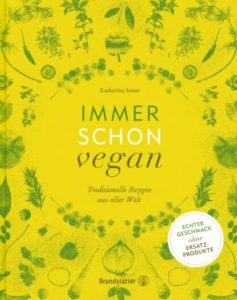 Das Buchcover des Buchs "Immer schon vegan" von Katharina Seiser