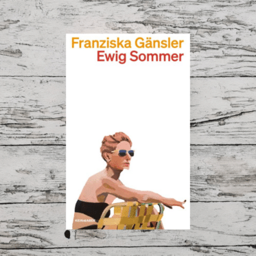 Auf dem Bild ist das Buch Ewig Sommer von Franziska Gänsler abgebildet - es ist das Headerbild zur Rezension des Buches