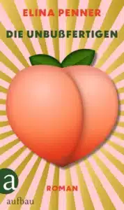 Auf dem Bild ist das Cover des Buchs Die Unbußfertigen von Elina Penner.